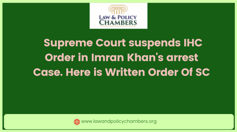 Imran Khan’s arrest illegal lawandpolicychambers