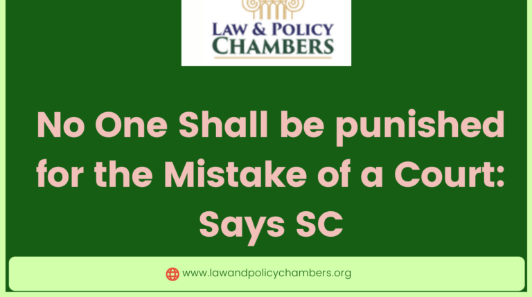 An Act of the Court shall  Prejudice No One: Says the SC