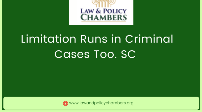 Limitation Runs In CPLAs in Criminal Cases too. Says SC