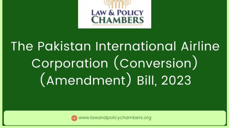 The Pakistan International Airline Corporation (Conversion) (Amendment) Bill, 2023