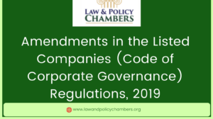 Amendments in the Listed Companies (Code of Corporate Governance) Regulations, 2019