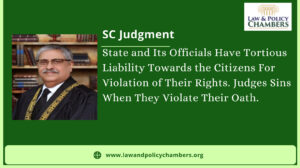 State and Its Officials Have Tortious Liability Towards the Citizens For Violation of Their Rights.