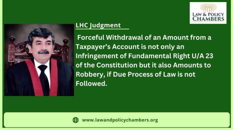 Forceful Withdrawal of an Amount from a Taxpayer’s Account without Due Process of Law Amounts to Robbery.