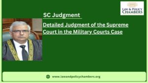 Detailed Judgment of the Supreme Court in the Military Courts Case